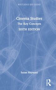Full Download Cinema Studies The Key Concepts By Susan Hayward