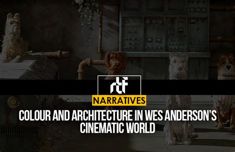 Cinematic Architecture and Place Perception: A Study on Wes. 
