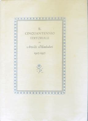 Cinquantennio editoriale di arnoldo mondadori, 1907 1957. - Information technology project management not textbook access code only by kathy schwalbe 7th edition.