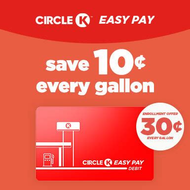 But Circle K currently has an enrollment offer where new Easy Pay customers can save 30 cents per gallon on their first 100 gallons or 60 days of gas purchases.