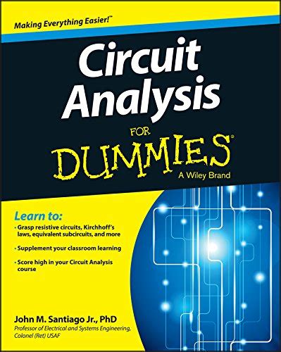 Read Online Circuit Analysis For Dummies By John Santiago