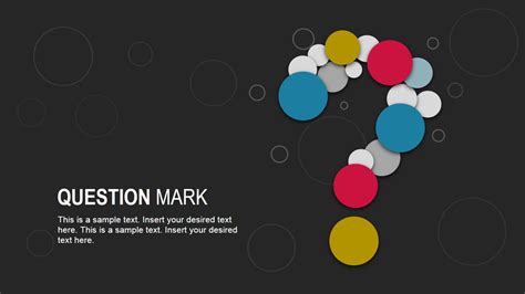 Circular Shapes Question Mark Diagram for PowerPoint SlideModel