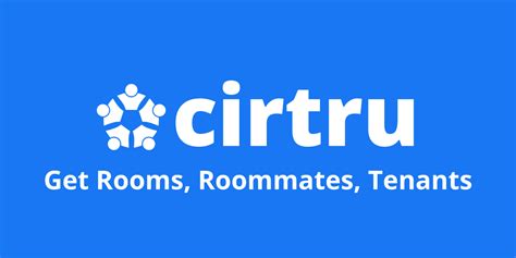Get Houses, Rooms, Tenants & Roommates on Cirtru easily, safe