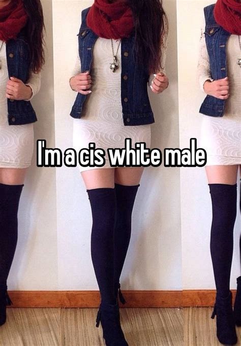Cis white male. People are admitting how sick they are of every cis-white male ordering a mic, talking about the most nonsensical shit and somehow getting popular and annoying us all as we scroll our lives away on social media. I. AM. SCREAMING \ud83d\ude2d\ud83d\ude2d\ud83d\ude2d\ud83d\ude2d\n\nEverybody … 