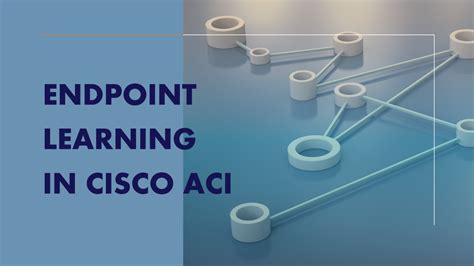 Cisco aci endpoint learning.  Start here, go anywhere, and explore the Expl...