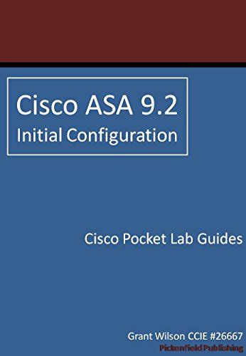 Cisco asa 92 initial configuration cisco pocket lab guides book 5. - Extraordinarios hechos de san sebastían de garabandal..