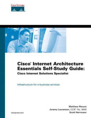 Cisco internet architecture essentials self study guide cisco internet solutions specialist. - Indice de los protocolos pertenecientes a la escribanía de vilaflor..