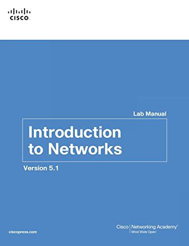 Cisco introduction to networks lab manual answers. - Von der schwierigkeit, natur zu verstehen.