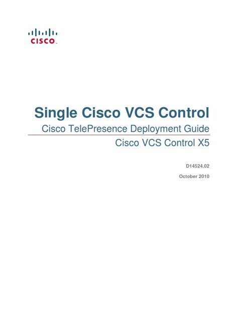 Cisco vcs admin guide.  The Administrator Guide has been divided into sev...
