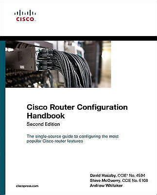 Read Online Cisco Router Configuration Handbook By David Hucaby