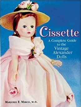 Cissette a collectors guide to the vintage alexander dolls. - Jcb minibagger 801 4 motor reparaturanleitung werkstatt.