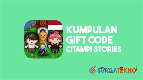 Citampi stories gift code 2023. Things To Know About Citampi stories gift code 2023. 