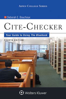 Read Citechecker Your Guide To Using The Bluebook Aspen College By Deborah E Bouchoux