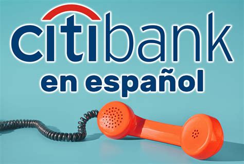 Citibank y sus afiliados ofrecen información sobre productos y servicios adicionales en el website en idioma inglés . Si tienes dudas relacionadas con la cartera de productos y servicios disponibles, puedes obtener ayuda en español durante las 24 horas, todos los días, llamando al 1-800-374-9700. (Teléfono de Texto - TTY: 1-800-788-0002). 