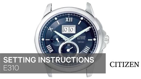 Citizen e310 setting instruction.  To set the time accurately, pull out the crown when the...