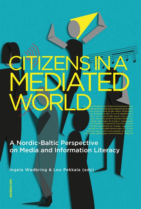 Citizens in a Mediated World Nordicom - Göteborgs universitet