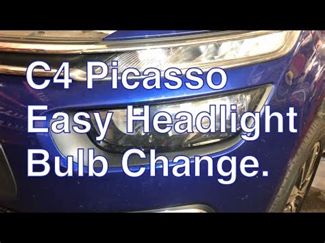 Citroen c4 picasso headlight bulb replacement.  Save time & money! Citroen C4 Picasso/G...