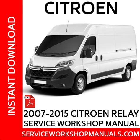 Citroen relay van workshop manual 2015. - Pa 32 301 pa 32 301t saratoga illustrated parts catalog manual.