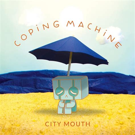 City Mouth – Sanity for Summer Lyrics Genius Lyrics