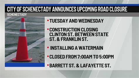 City of Schenectady announces upcoming road closure