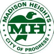 City of madison heights. All vehicles parked outside must be licensed and legally operable on the roads of the City (Sec. 17-85, City Code and Sec. 10.505, Zoning Ordinance). ... Madison Heights, MI 48071 Phone: 248-588-1200; Email Us. Loading. Loading Do Not Show Again Close [] ... 