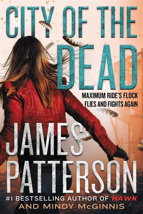 City of the Dead: A Maximum Ride Novel: (Hawk 2) (Hawk series)