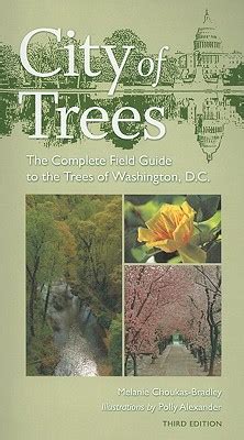 City of trees the complete field guide to the trees of washington d c 3rd edition. - Manual renault espace 2 2 dci.