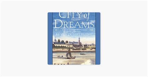 Full Download City Of Dreams A Novel Of Nieuw Amsterdam And Early Manhattan Old New York 1 By Beverly Swerling