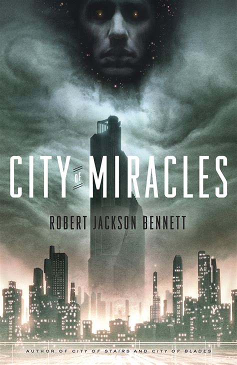 Full Download City Of Miracles The Divine Cities 3 By Robert Jackson Bennett