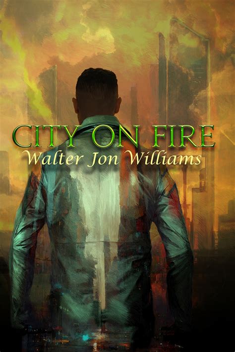 Read City On Fire Metropolitan 2 By Walter Jon Williams