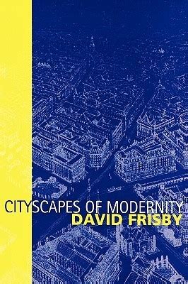 Cityscapes of modernity by david frisby. - Ingersoll rand sd116 manual de rodillos.