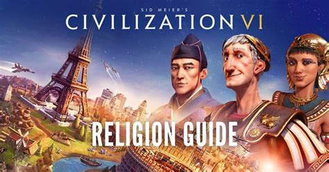 Civ 6 religion guide. How to Win in Civilization VI. There are multiple ways to win in Civilzation VI: Domination, Science, Culture, Religious, or Score Victory. Domination Victory can be achieved by having control of ... 
