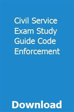Civil Study Enforcement Service Guide Exam Code