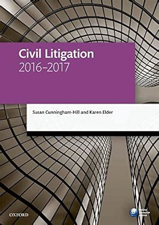 Civil litigation 2016 2017 blackstone legal practice course guide. - The no nonsense guide to globalization summary of each chapter.