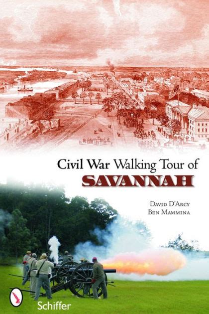 Download Civil War Walking Tour Of Savannah By David Darcy