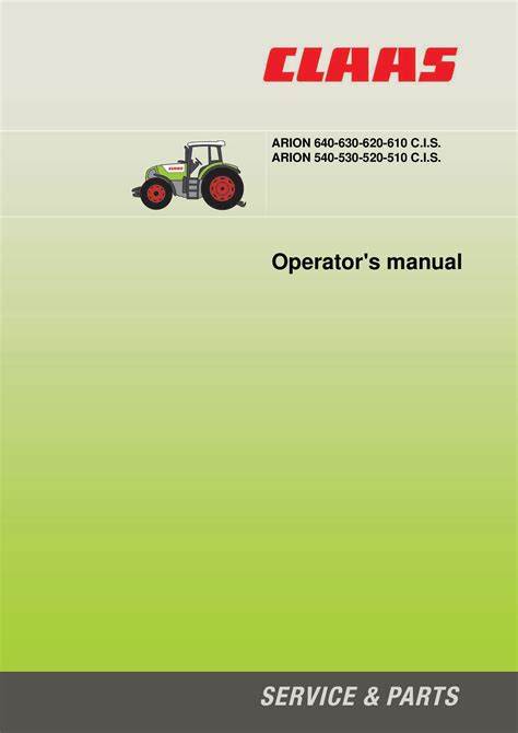 Claas arion 510 520 530 540 610 620 630 640 tractor operation maintenance service manual 1 download. - Calle kula og andre noveller [ved] falstaff fakir.