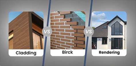 Cladding Vs Brick Vs Rendering For Exterior Walls