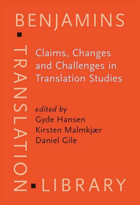 Claims changes and challenges in translation studies by gyde hansen. - Monastero di s. giovanni in castaneto sull'aspromonte.