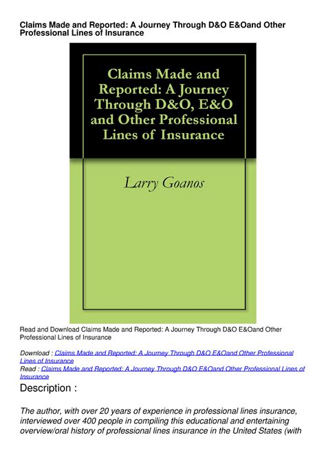 Download Claims Made And Reported A Journey Through Do Eo And Other Professional Lines Of Insurance By Larry Goanos