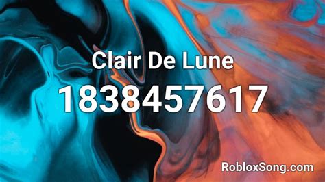 Clair De Lune Roblox ID - 1838457617More details: https://rob