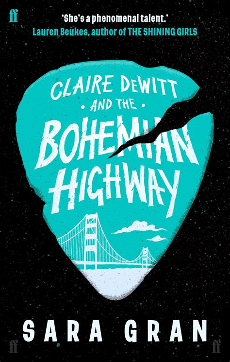 Read Online Claire Dewitt And The Bohemian Highway Claire Dewitt Mysteries 2 By Sara Gran