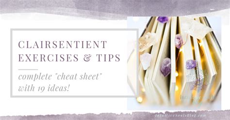 Clairsentient Exercises and Tips (Cheat Sheet) - Intuitive …