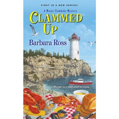 Read Online Clammed Up A Maine Clambake Mystery 1 By Barbara  Ross