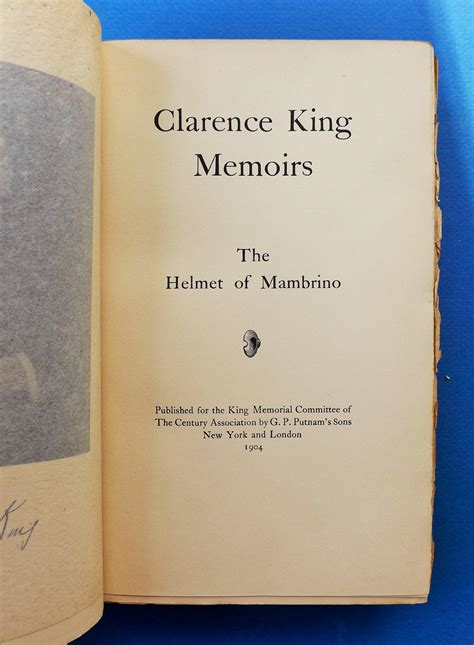 Clarence King Memoirs: The Helmet Of Mambrino