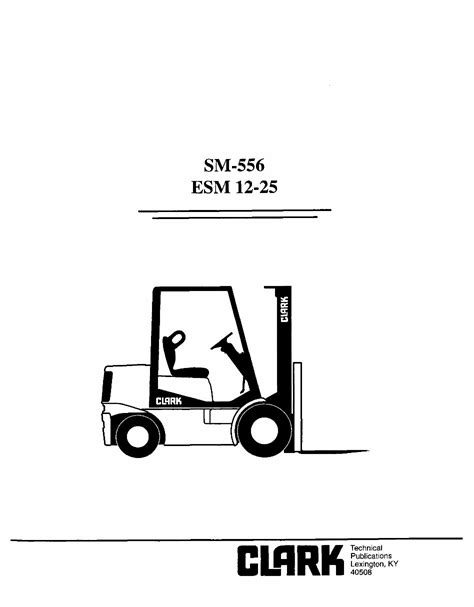 Clark esm 12 esm 25 forklift service repair workshop manual. - Safety planning guide by stanley and brown.