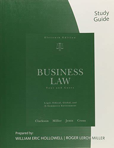 Clarkson miller cross business law study guide. - Vermeidung, entsorgung, und wiederverwertung von hausmüll und hausmüllähnlichen abfällen.
