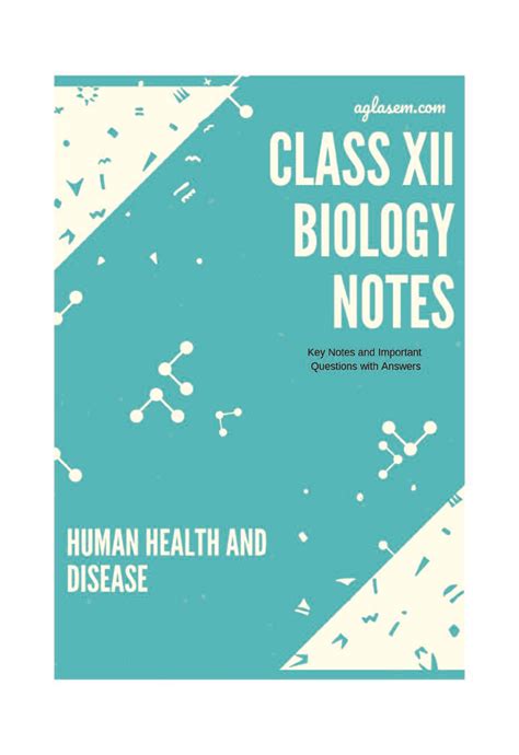 Class 12 Biology Notes for Human Health and Disease - AglaSem …