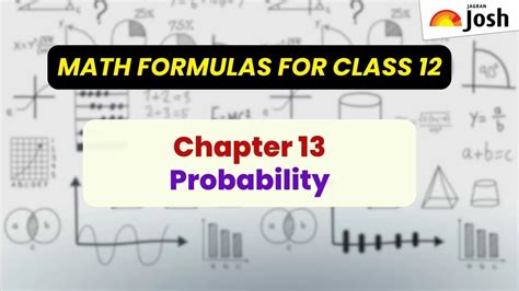 Class 12th Math Probablitity Formulas CBSE 2023