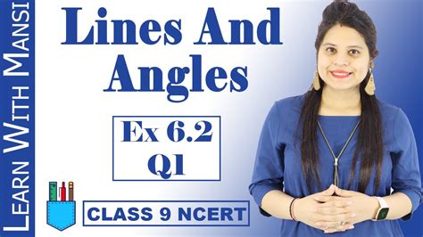 Class 9 Maths Chapter 6 Exercise 6.2 Q1 Lines and Angles