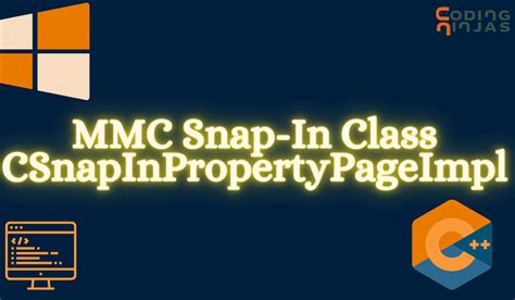 Classe CSnapInPropertyPageImpl Microsoft Learn